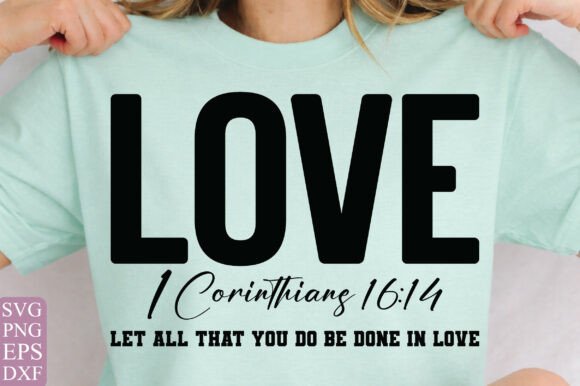 Bible Verse Love SVG: Christian T-Shirt Designs