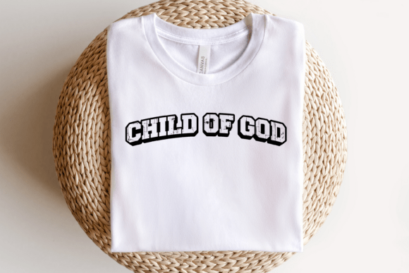 Child of God Shirt SVG for T-Shirt Designs