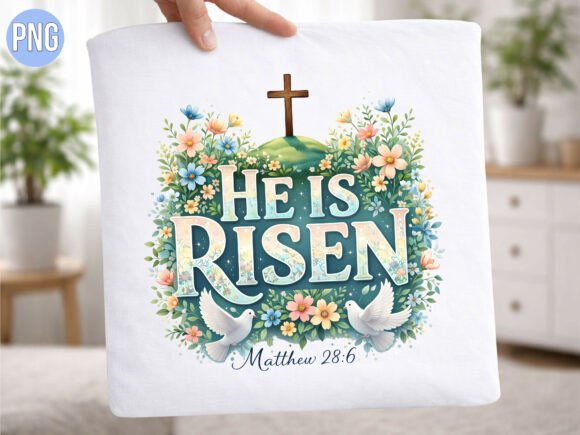 Easter He is Risen Christian Shirt PNG — T-Shirt Designs