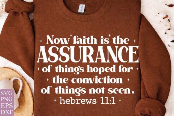 Faith Definition Tee SVG for T-Shirt Designs