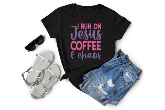 I Run on Jesus Coffee and Chaos SVG PNG T-Shirt Designs