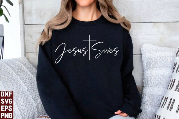 Jesus Saves SVG & Cross PNG for T-Shirt Designs