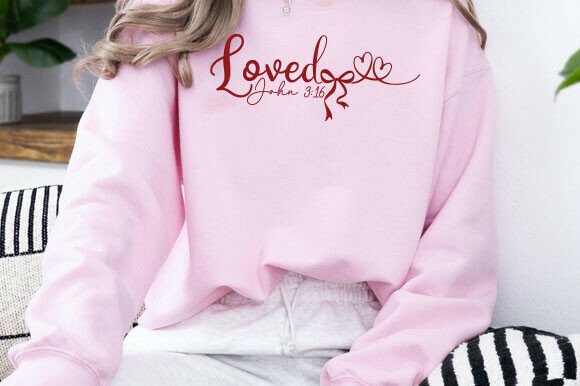 Loved John 3:16 PNG — Christian T-Shirt Designs